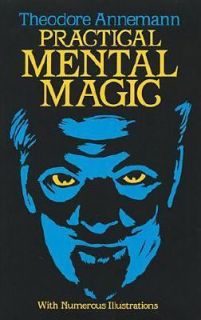Practical Mental Magic by Theodore Annemann 1983, Paperback