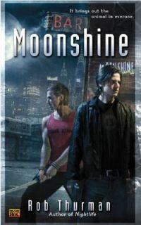 Moonshine by Rob Thurman (2007, Paperbac