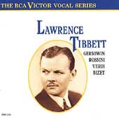 Lawrence Tibbett  Gershwin, Rossini, Verdi, Bizet by Lawrence Tibbett 