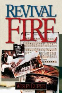 Revival Fire by Wesley L. Duewel (1995, 