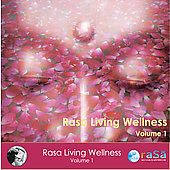Rasa Living Wellness, Vol. 1 Digipak by Deepak Chopra CD, Mar 2008 