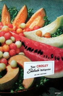 Cookbook YOUR CROSLEY SHELVADOR REFRIGERATOR Instruction & Recipe 