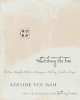   , and Spiritual Wisdom by Adeline Yen Mah 2001, Hardcover