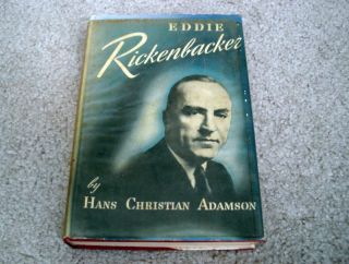 1946 Eddie Rickenbacker Book Hans Christian Adamson V