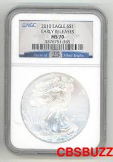 2010 Silver Eagle NGC MS70 Early Releases 25th Anniv
