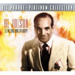 Al Jolson Let Me Sing and IM Happy CD 25 Decca Tracks