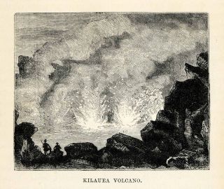 1879 Steel Engraving Kilauea Volcano Volcanic Sandwich Islands Lava 