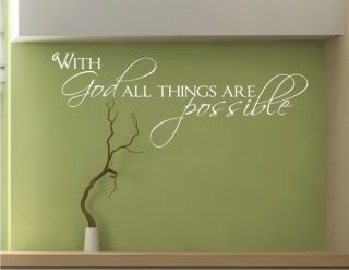 Wall Decals with God All Things Are Possible Vinyl Sticker Art Graphic 