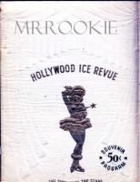 17th Annual Hollywood Ice Revue 1952 Souvenir Program