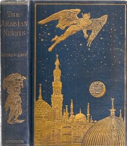   ARABIAN NIGHTS ENTERTAINMENTS ANDREW LANG FAIRY TALES ILLUSTRATED GIFT