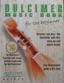 Dulcimer Music Book for The Beginner Applecreek Method