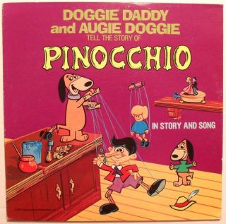 Pinocchio 1977 Album LP Augie Doggie Daddy Hanna Barbera