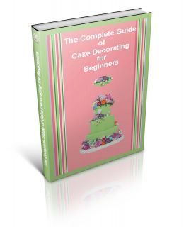 Over 300 Pages of the Absolute Basics of Cake Decorating   Baking 