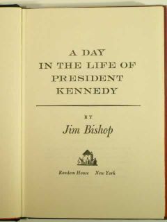 1964 John F Kennedy Tribute Book Day in The Life President 