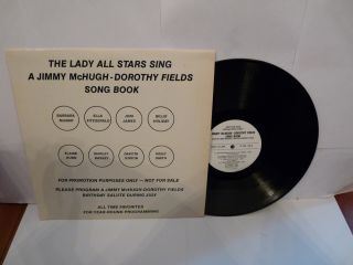 THE LADY ALL STARS SING JIMMY MCHUGH DOROTHY FIELDS SONG BOOK LP