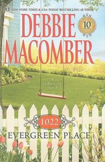 1022 Evergreen Place Bk. 10 by Debbie Macomber 2010, Hardcover, Large 
