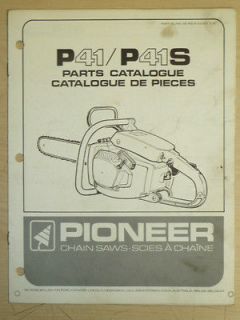 PIONEER MODEL P41 P41S CHAINSAW PARTS MANUAL CHAIN SAW #431350 9/76