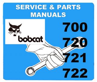bobcat 700 720 721 722 loader service parts 2 manuals