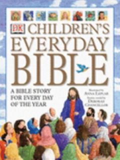Childrens Everyday Bible by Deborah Chancellor, Selina Hastings and 
