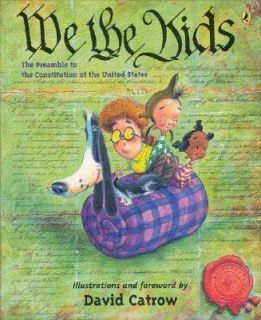 We the Kids The Preamble to the Constitution of the United States by 