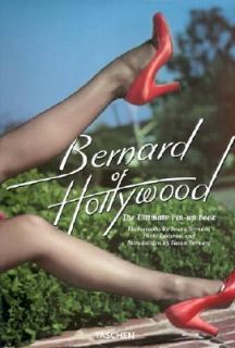 Bernard of Hollywood The Ultimate Pin Up Book by Bruno Bernard and 