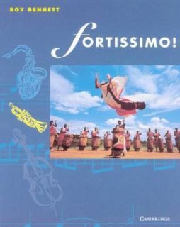 Fortissimo by Roy Bennett 1996, Paperback, Student Edition of Textbook 