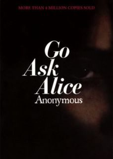 Go Ask Alice by Anonymous 2002, Mixed Media