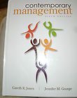 Contemporary Management by Gareth R. Jones and Jennifer M. George 2008 