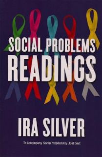 Social Problems Readings by Ira Silver 2007, Paperback