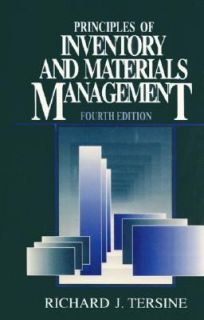 Principles of Inventory and Materials Management by Richard J. Tersine 
