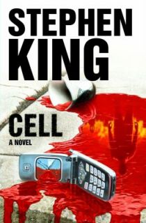 Cell by Stephen King 2006, Hardcover