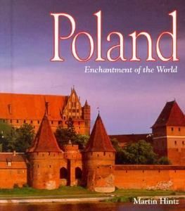 Poland Enchantment of the World, Second Series by Martin Hintz 1998 