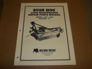 c949 bush hog parts list manual model 405 406 mower
