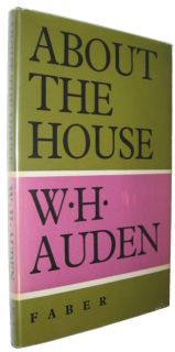 Auden About The House 1966 First English Edition HC w Dustjacket 