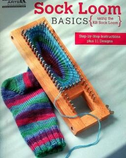 Sock Loom Basics Using The KB Sock Loom 11 Designs Instructions