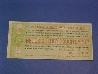 1889 Beggs Cherry Cough Syrup Coupon Dr Slack Cog Hill TN Near Etowah 