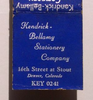1940s Matchbook Kendrick Bellamy Stationery Denver Co