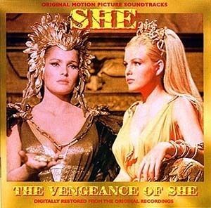 SHE (James Bernard) + VENGEANCE OF SHE (Mario Nascimbene) BOTH ON 1 CD 