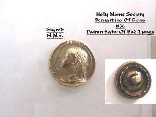 1936 HOLY NAME SOCIETY Bernardino Of Siena Pin