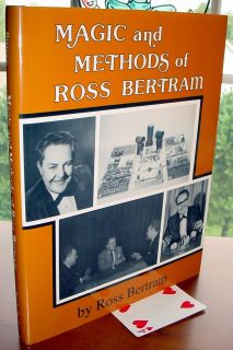 Book by Ross Bertram Magic and Methods of Ross Bertram