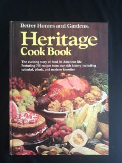 1976 Better Homes and Gardens Heritage Cook Book Cookbook HCDJ