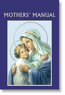Mothers Manual Catholic Prayer BK Novena Blessing New