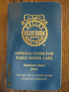 Kelly Blue Book Official Guide For Early Model Cars & Trucks 1946 1989 
