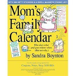 NEW Moms Family 2013 Calendar   Boynton, Sandra
