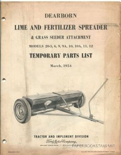 original, Dearborn 1954 Parts Manual for Ford models Lime Fertilizer 