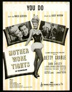 Mother Wore Tights 1947 Betty Grable Sheet Music You Do
