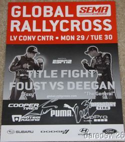 2012 Tanner Foust Brian Deegan Signed Global Rally Cross Vegas SEMA 