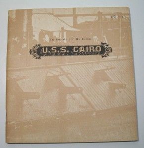 USS Cairo Story of Civil War Gunboats National Park Service 1971 