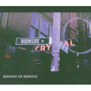 Burnside Burnside on Burnside LP Fat Possum Records