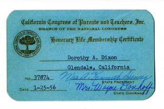 1956 California Congress Parent & Teachers Honorary Life Membership 
